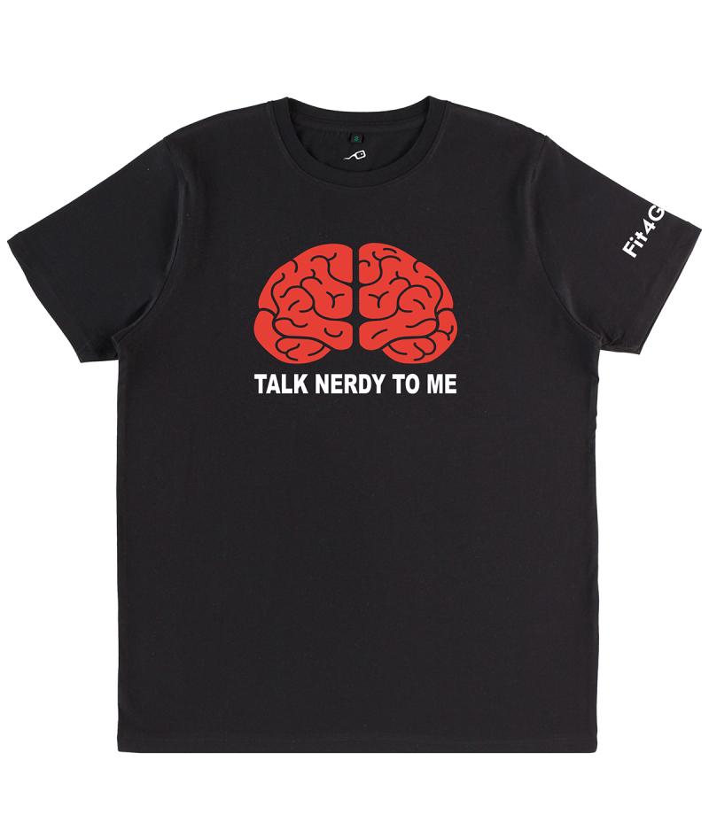 Talk Nerdy To Me T-Shirt nera